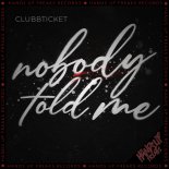 Clubbticket - Nobody Told Me (Extended Mix)