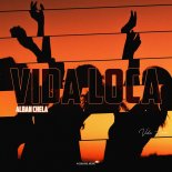 Alban Chela - Vida Loca
