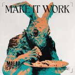 Malaa's Alter Ego - Make It Work (Original Mix)