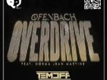 Ofenbach feat. Norma Jean Martine - Overdrive (Temoff Remix Radio Edit)