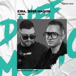 Jefer Maquin, EJRA - Pin Pin