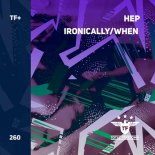 Hep (CA) - When (Extended Mix)