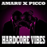 Amaru & Picco - Hardcore Vibes (Extended Mix)