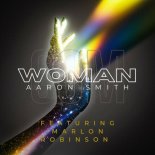 Aaron Smith, Marlon Robinson - Woman (Frank Delour Extended Remix)