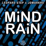 Leopard Step, Jomarkho - Mind Rain