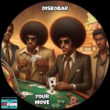 Diskobar - Your Move