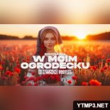 Rokiczanka - W moim ogródecku ( DJ MAZIO BOOTLEG )