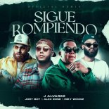 J Alvarez, Jory Boy, Alex Rose, Miky Woodz - Sigue Rompiendo (Official Remix)
