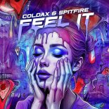Coldax, Spitfire - Feel It