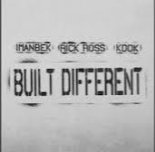Imanbek, Rick Ross, KDDK - Built Different