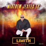 Limith - Wiatrem jesteś Ty