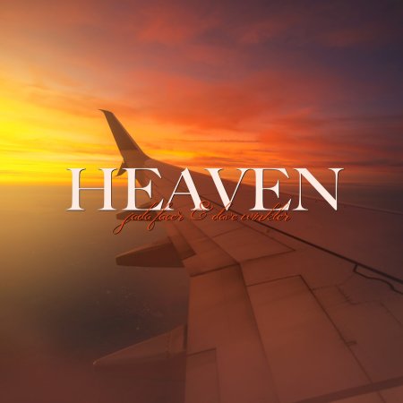 Jada Facer, Dave Winkler - Heaven