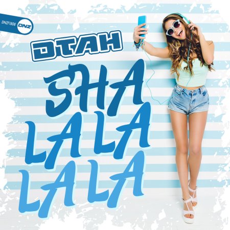 DTAH - Sha La La La La
