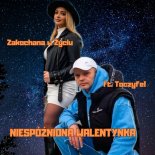 Zakochana W Życiu ft. Toczyfel - Niespóźniona Walentynka
