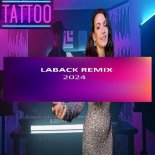 Tattoo feat.Laura Furmanova - Loreen (LABACK Rmx 2024)