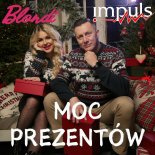 Impuls & Blondi - Moc Prezentów