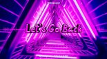 Hidrosound - Lets Go Back (Domagalsky & Kartas EDIT 2020)