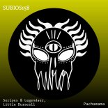 Serioes & Legendaer, Little Durscell - Pachamama (Original Mix)