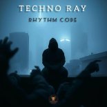 Techno Ray - Rhythm Code (Extended Mix)