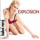 Kalwi I Remi - Explosion (Daniel Vivace X Creative Head's Remix)