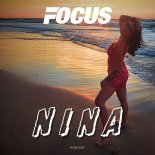 Focus - Nina (2024) (Radio Edit)