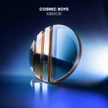 Cosmic Boys - Mirror (Original Mix)