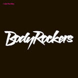 Bodyrockers - I Like The Way (Full Length Version)