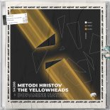 Metodi Hristov, The YellowHeads - Dopamine Nation (Original Mix)