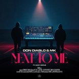 Don Diablo & MK feat. Gaby Gerlis - Next To Me (Radio Edit)