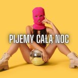 Dr. Vodka - PIJEMY CAŁĄ NOC