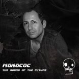 Monococ - Take Me to the Rave (Original Mix)