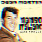 Dean Martin x bwebs x KVISION - Mambo Italiano (DJHooker Mash-Up)