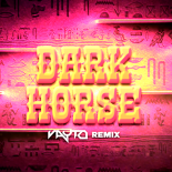 Katy Perry ft. Juicy J - Dark Horse (VAYTO REMIX)