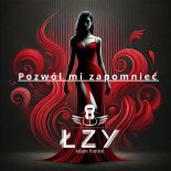 ŁZY Adam Konkol - Pozwól mi zapomnieć
