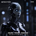MURK TENET, Dioxide - Don't Be Afraid (Original Mix)