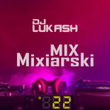 MIX Mixiarski  #22 (01.02.25)
