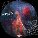 DSTRTD SGNL - Nightlife (Original Mix)