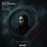 Karlo Wanny - Send Location! (Original Mix)