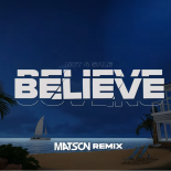 Not 4 Sale - Believe (Matson Remix)
