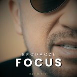 Focus - Brodacze (Radio Edit)