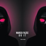 Marco Fazee - Do It (Original Mix)
