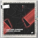 Lautaro Gabioud, Andres Koller - Freedom (Original Mix)