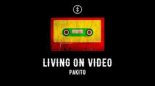 Pakito x Dawid S x Kolya Funk & Denis Rublev - Living on Video (DJHooker Mash-Up).