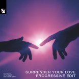 TELYKAST & Steerner feat. Sam Gray - Surrender Your Love (Progressive Edit)
