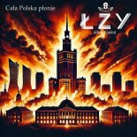 ŁZY Adam Konkol - Cała Polska płonie