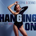Jophil & Dennio feat Libua - Hanging On