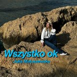 Julia Matuszewska - Wszystko OK