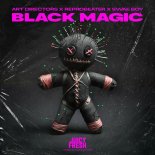 Art Directors x Reprobeater x Swae Boy - Black Magic