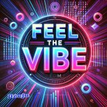 Dżeju - Feel The Vibe (Original Mix)