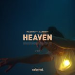 Palastic ft. ALLKNIGHT - Heaven